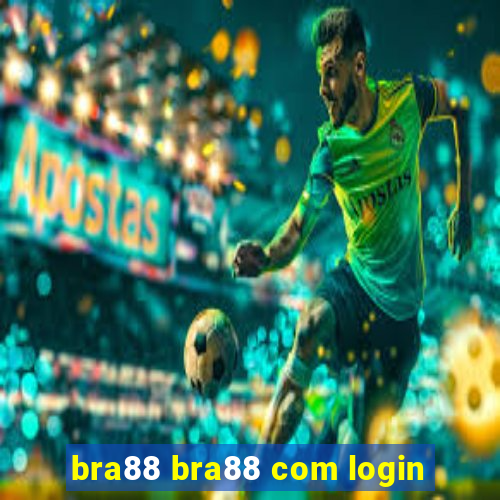 bra88 bra88 com login